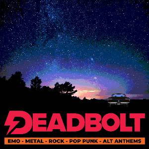 Deadbolt - Manchester