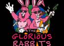The Glorious Rabbits