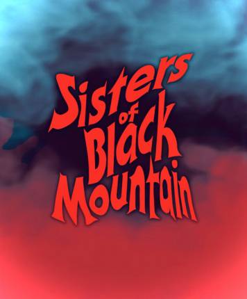 Sisters of Black Mountain