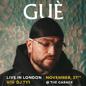 GUÈ PEQUENO LIVE IN LONDON