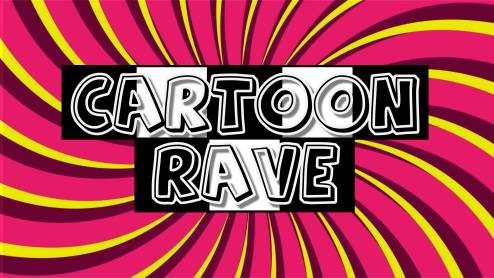 Cartoon Rave