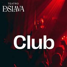 Clubbing Teatro Eslava