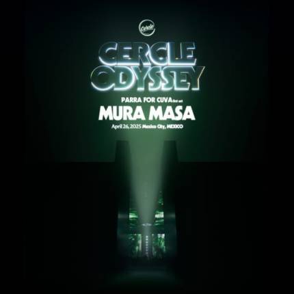 Cercle Odyssey hosts Mura Masa in Mexico City, Mexico