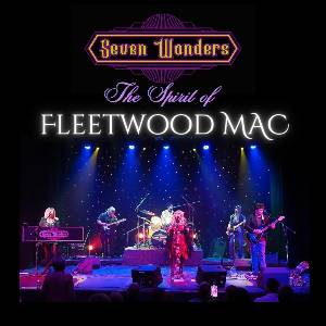 Seven Wonders: the Spirit of Fleetwood Mac