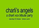 Charli's Angels: A Charli XCX Tribute Party