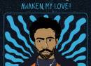 Childish Gambino's 'Awaken, My Love!'