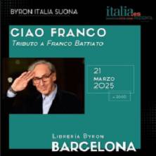 Ciao Franco: Tributo a Franco Battiato