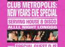 Club Metropolis: New Years Eve E