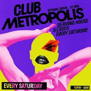 Club Metropolis: Serving House