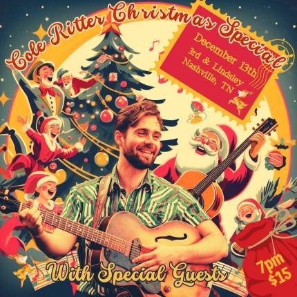 Cole Ritter Christmas Special with Special Guests
