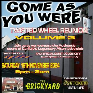 Come As You Were - Twisted Wheel Reunion Volume 3