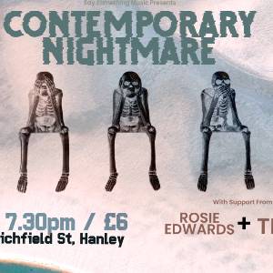 Contemporary Nightmare + Rosie Edwards