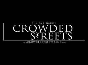 An Evening With Crowded Streets: The Dave Matthews Band Experience