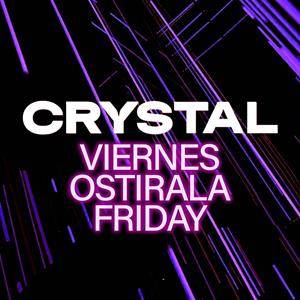 CRYSTAL: VIERNES