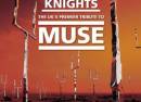 Cydonia Knights - Muse Tribute