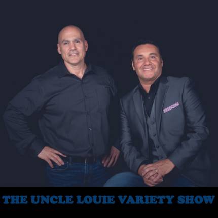 The Uncle Louie Variety Show