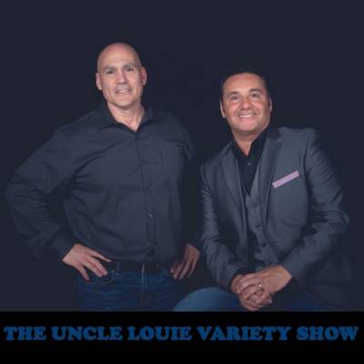 The Uncle Louie Variety Show