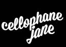 Cellophane Jane