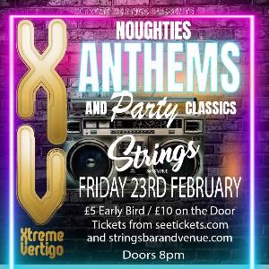 Extreme Vertigo's Noughties Anthems