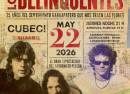 LOS DELINQÜENTES en CUBEC!, BILBAO 2026