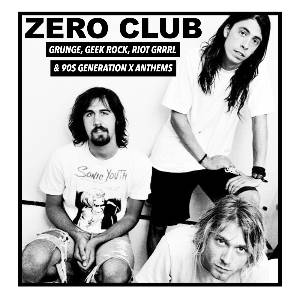 Zero Club - Nirvana Special