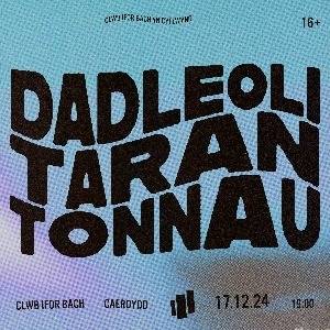 Dadleoli / Tonnau / Taran