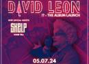 DAVID LEON - !? ALBUM LAUNCH