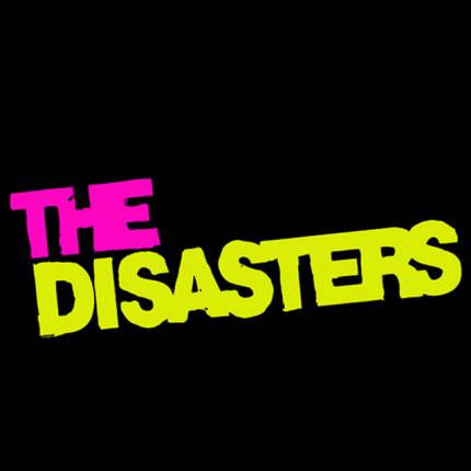 The Disasters