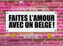 Faites L'Amour Avec Un Belge
