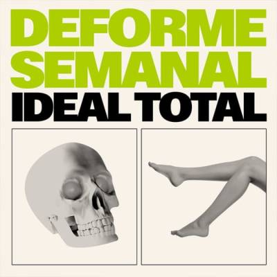 Deforme Semanal Ideal Total en Teatro Lope de Vega, Madrid 2025