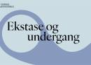 Det Norske Blåseensemble - Ekstase og Undergang