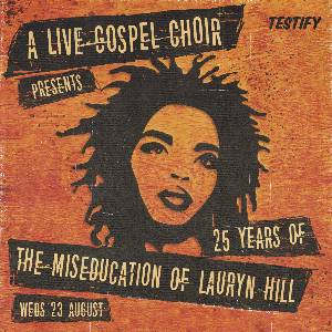 Gospel Live: 'The Miseducation of Lauryn Hill'
