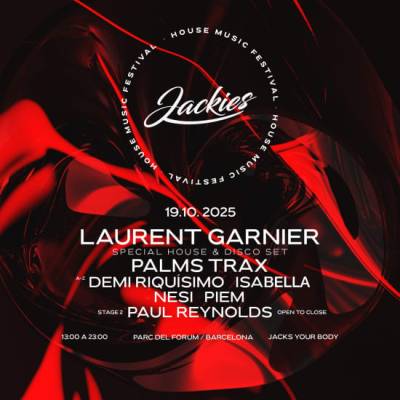 Jackies Festival Barcelona w/ Laurent Garnier