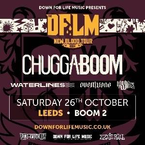 DFLM New Blood Tour - Chuggaboom