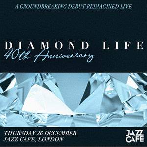 Diamond Life 40th Anniversary Rendition