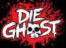 Die Ghost