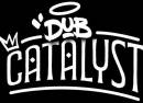 Dub Catalyst