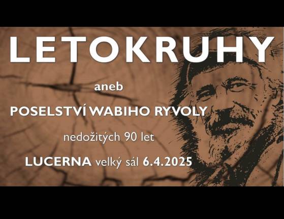 Letokruhy 2025 aneb poselství Wabiho Ryvoly