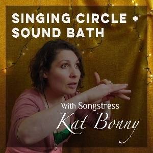 Vocal Improv Singing Circle + Shamanic Sound Bath