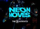 Neon Moves by The Blackouts Un viaje de danza luminosa con hits de los 2000