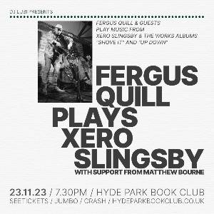 Fergus Quill Plays Xero Slingsby