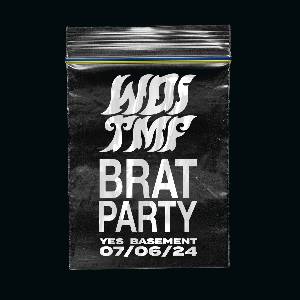 WDITMF Brat Party