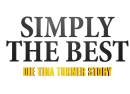 Simply the Best - Die Tina Turner Story