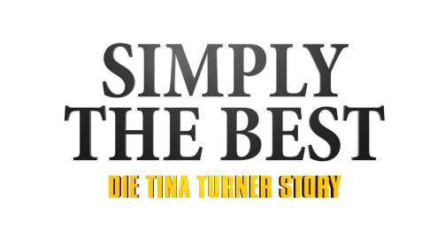 Simply the Best - Die Tina Turner Story