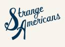 Strange Americans
