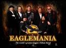 Eaglemania - Tribute To The Eagles