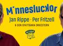 MINNESLUCKOR med Jan Rippe och Per Fritzell