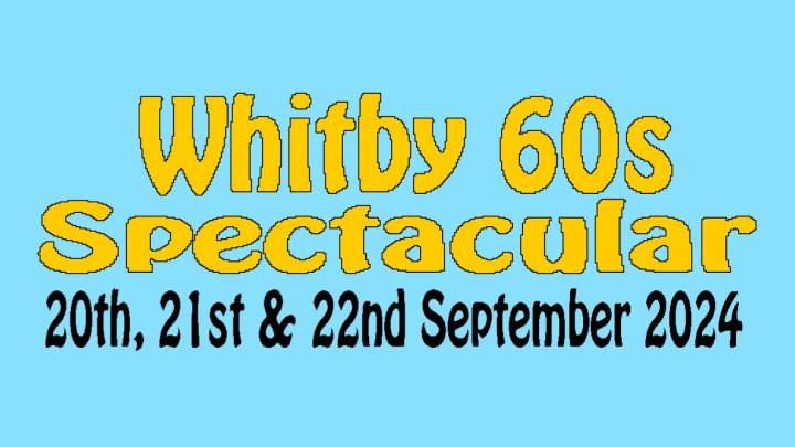 Whitby 60's Weekend