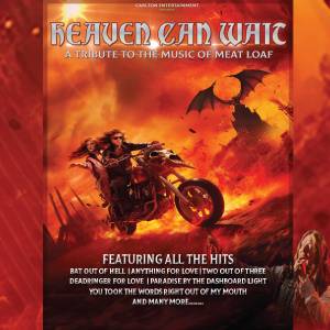 Heaven Can Wait - A Tribute to Meat Loaf