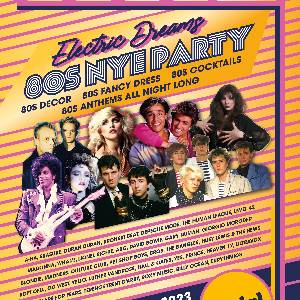 Electric Dreams 80s NYE Party